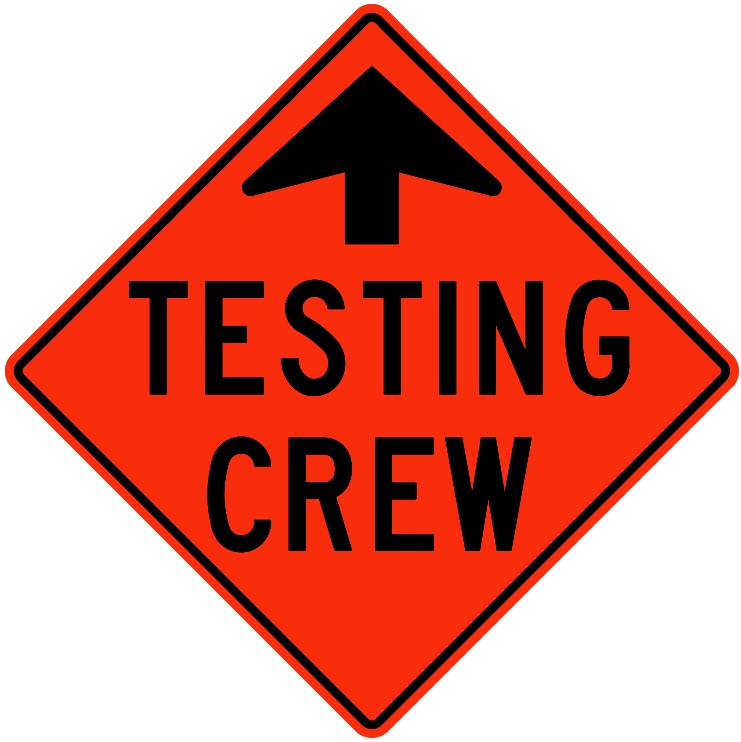 WD-184 Testing Crew Ahead