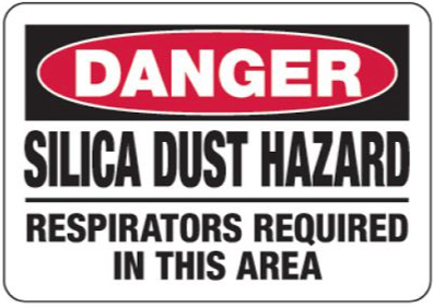 DANGER Silica Dust Hazard