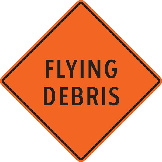 CTS-150 Flying Debris Sign