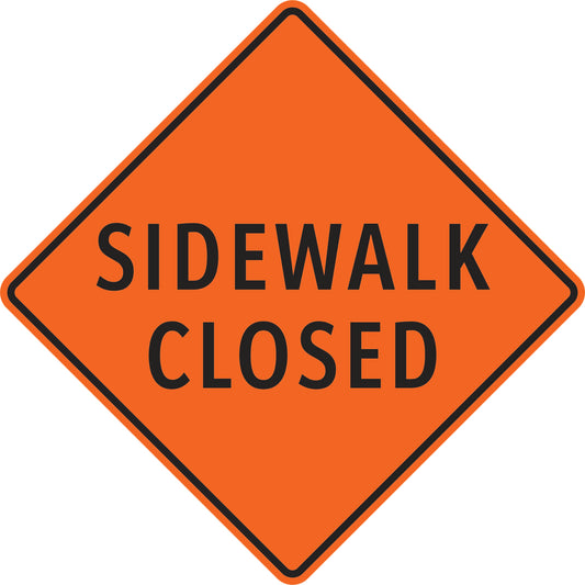 CTS-16 Sidewalk Closed Sign