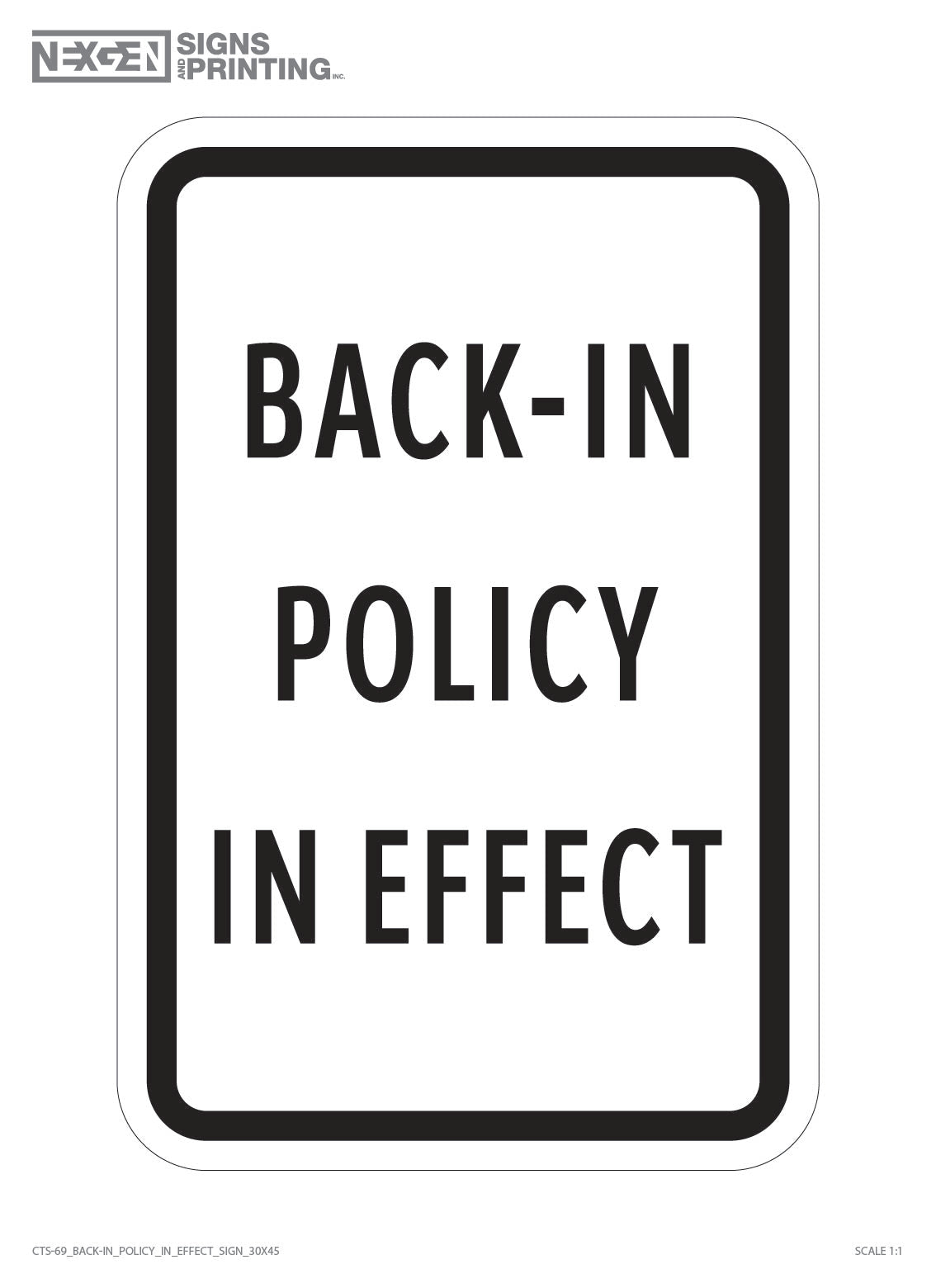 CTS-69 Back-In Policy In Effect