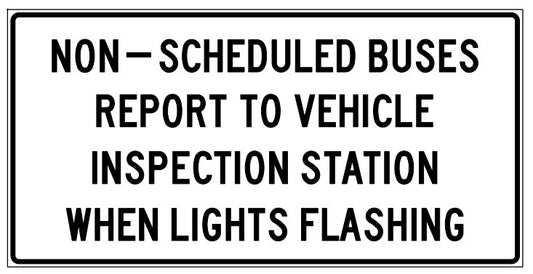 RB-204 Non-Scheduled Buses Report To V.I.S. When Lights Flashing