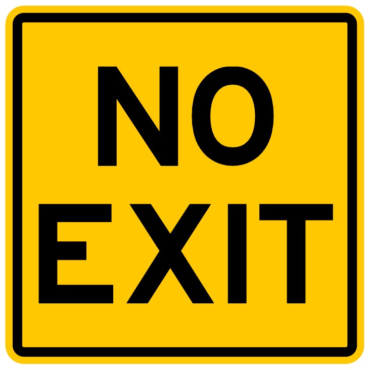 WA-8B No Exit (Or) Dead End