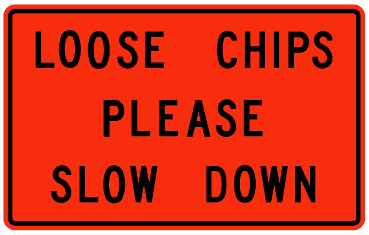 WD-169 Loose Chips Please Slow Down